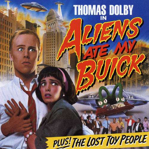 thomas_dolby-aliens_ate_my_buick(1)